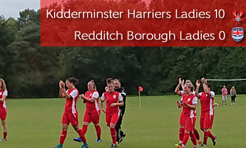 Ladies Begin Cup Defence In Style: Harriers Ladies 10-0 Redditch Borough Ladies